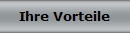Ihre Vorteile